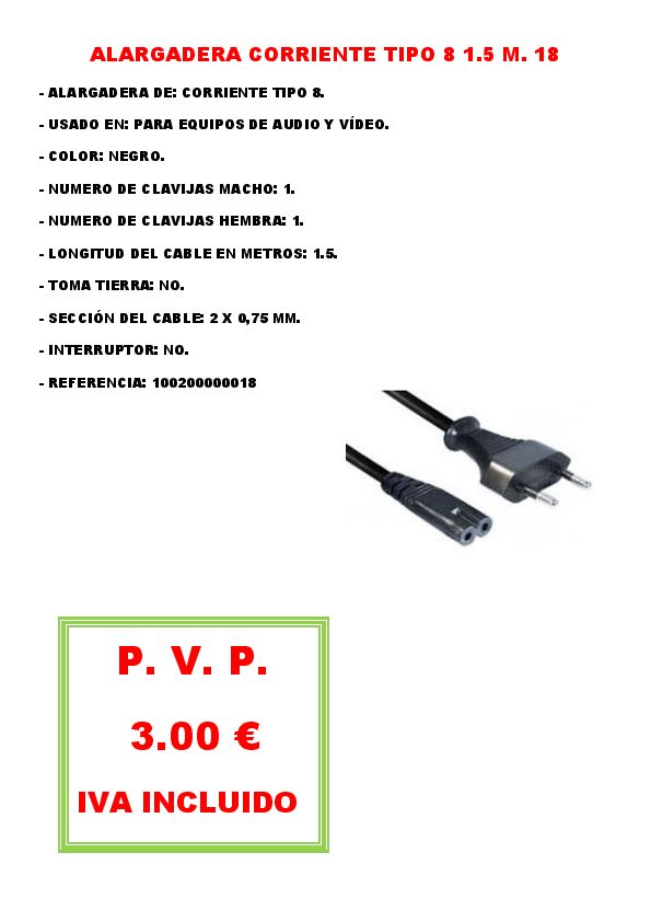 ALARGADERA CORRIENTE TIPO 8 1.5 M. 18