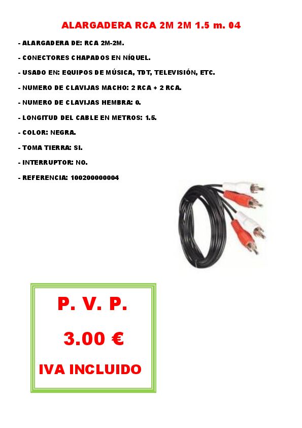 ALARGADERA RCA 2M 2M 1.5 M. 04