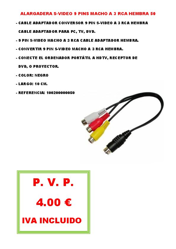 ALARGADERA S-VIDEO 9 PINS MACHO A 3 RCA HEMBRA 50