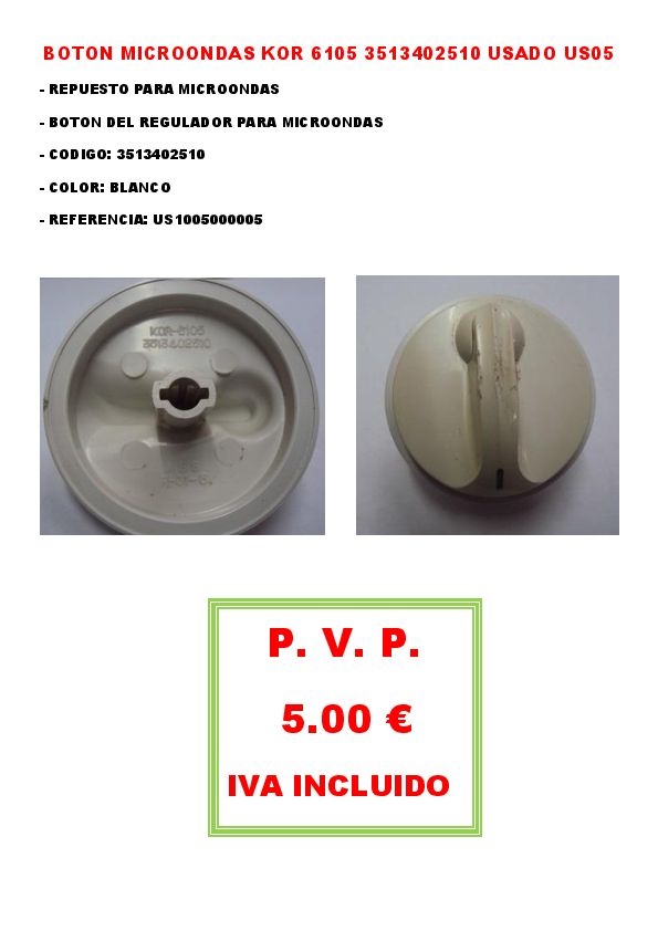 BOTON MICROONDAS KOR 6105 3513402510 USADO US05 