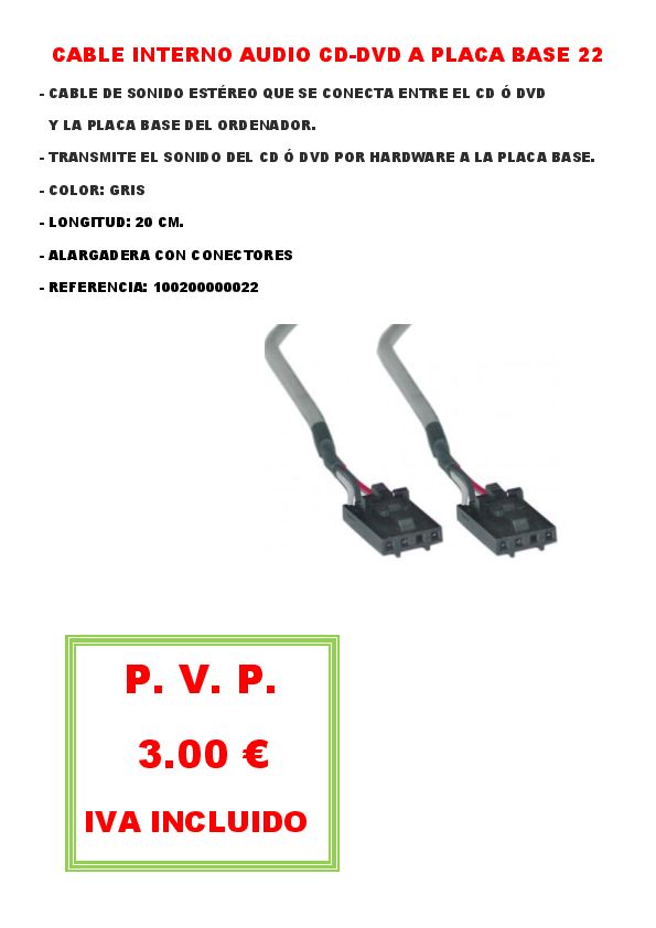 CABLE INTERNO AUDIO CD-DVD A PLACA BASE 22
