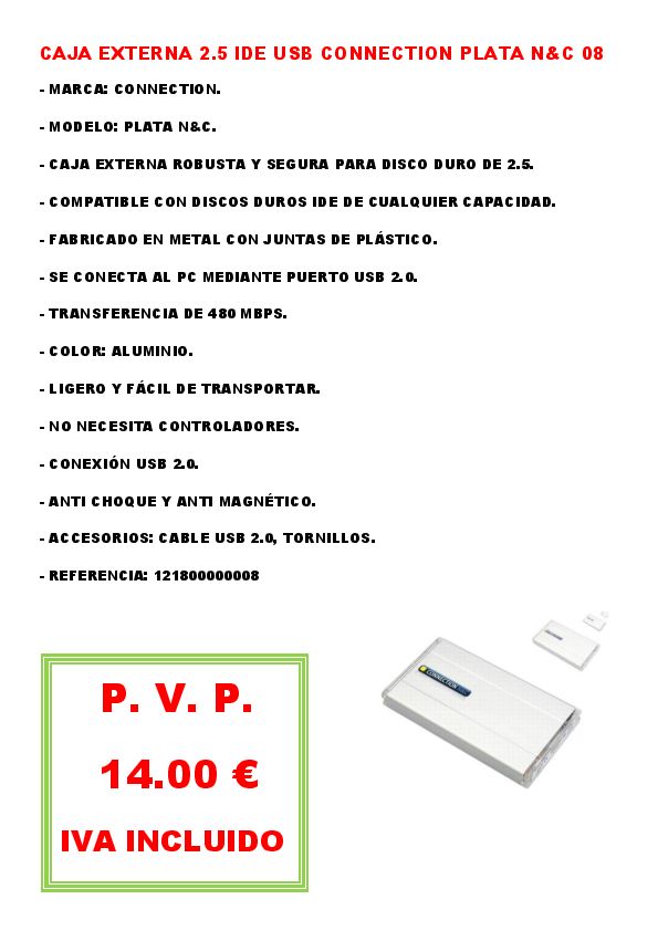 CAJA EXTERNA 2.5 IDE USB 2.0 CONNECTION PLATA N&C 08