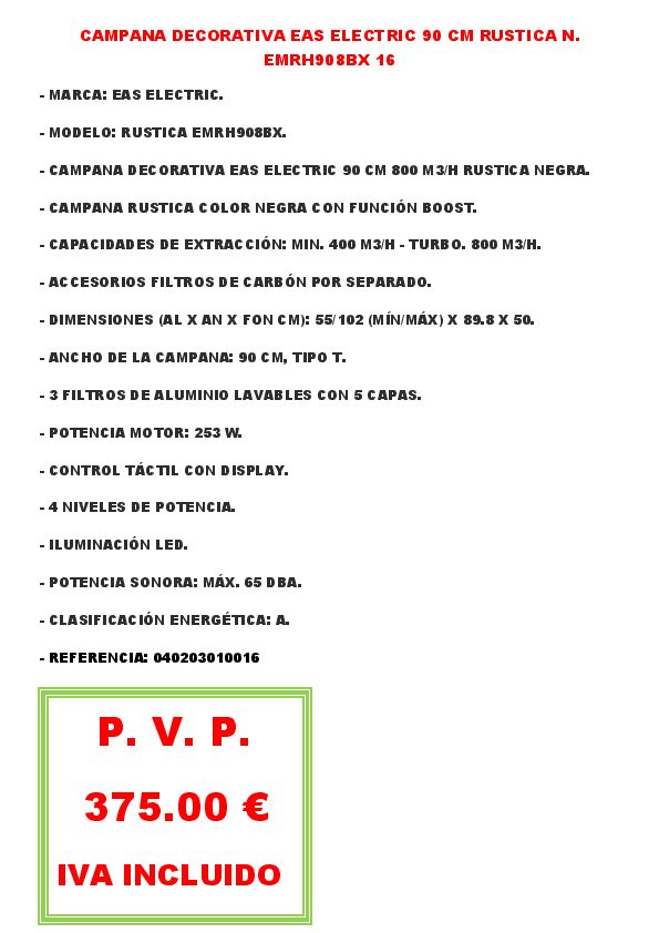 CAMPANA DECORATIVA EAS ELECTRIC 90 CM RUSTICA N. EMRH908BX 16