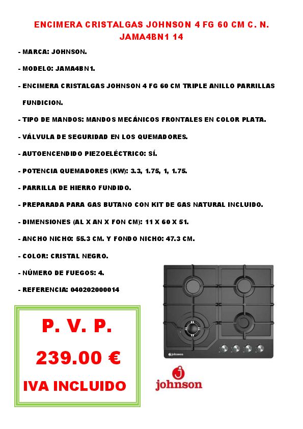 ENCIMERA CRISTALGAS JOHNSON 4 FG 60 CM C. N. JAMA4BN1 14