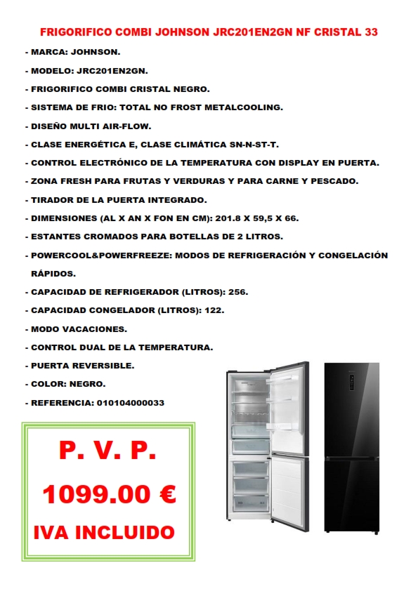 FRIGORIFICO COMBI JOHNSON JRC201EN2GN NF CRISTAL 33