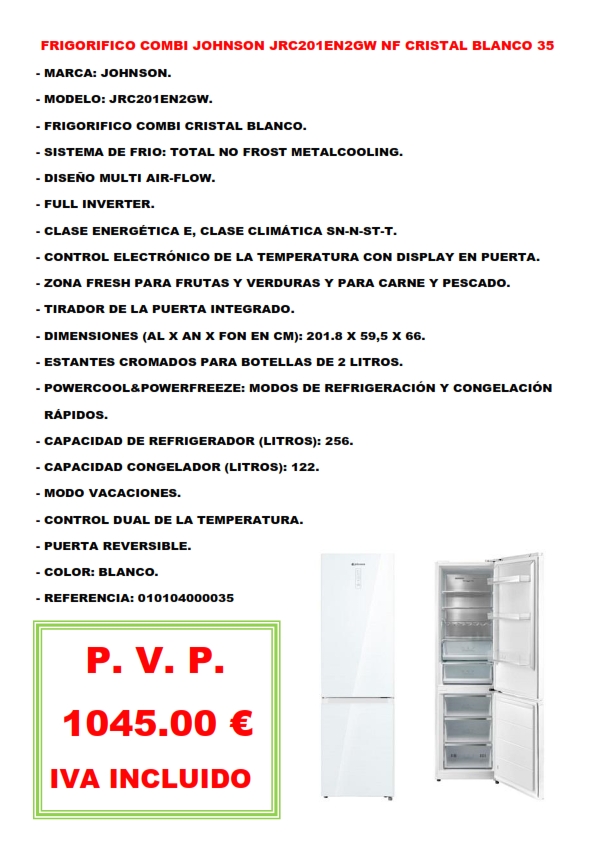 FRIGORIFICO COMBI JOHNSON JRC201EN2GW NF CRISTAL BLANCO 35