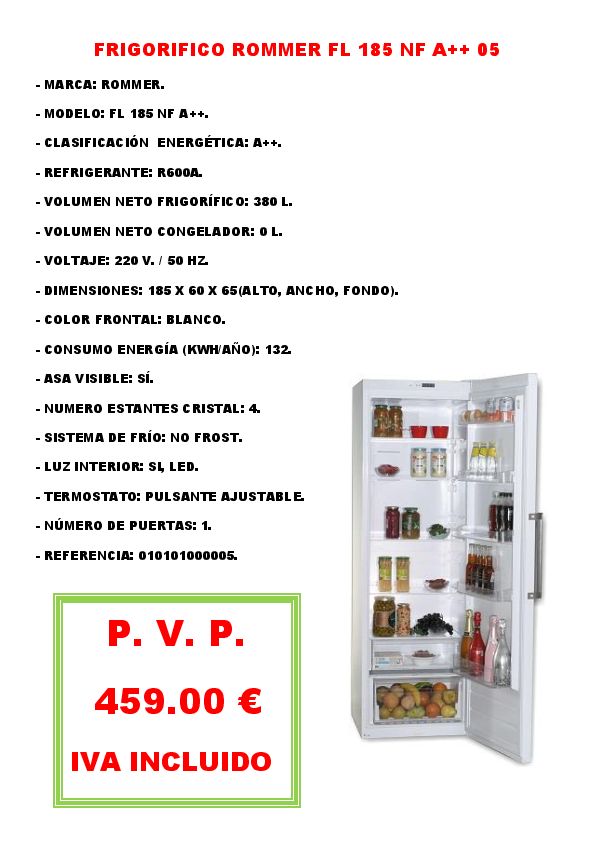 FRIGORIFICO ROMMER FL 185 NF A++ 05