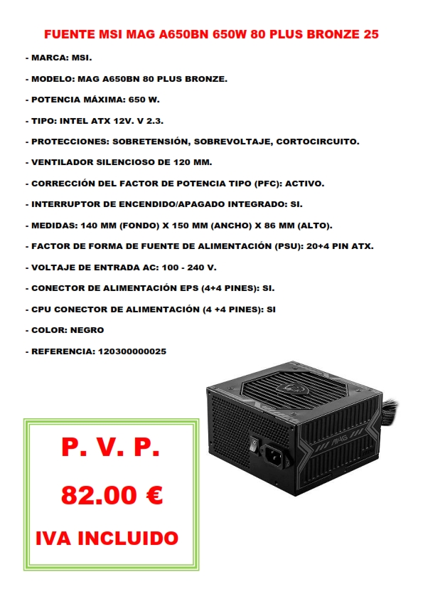 FUENTE MSI MAG A650BN 650W 80 PLUS BRONZE 25