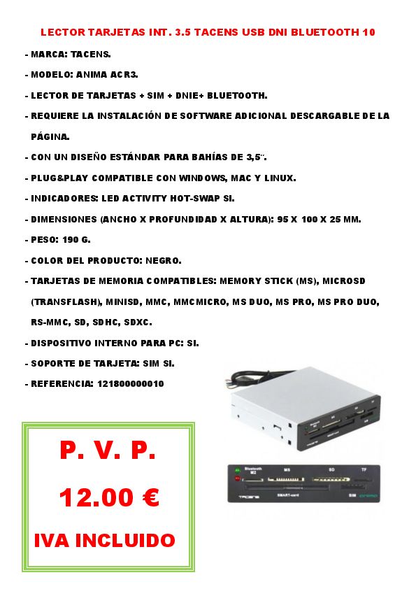 LECTOR TARJETAS INT. 3.5 TACENS USB DNI BLUETOOTH 10