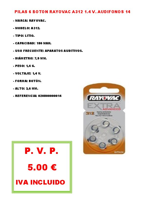 PILAS 6 BOTON RAYOVAC A312 1.4 V. AUDIFONOS 14