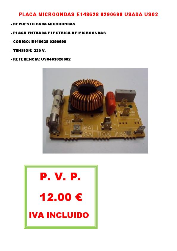 PLACA MICROONDAS E148628 0290698 USADA US02 