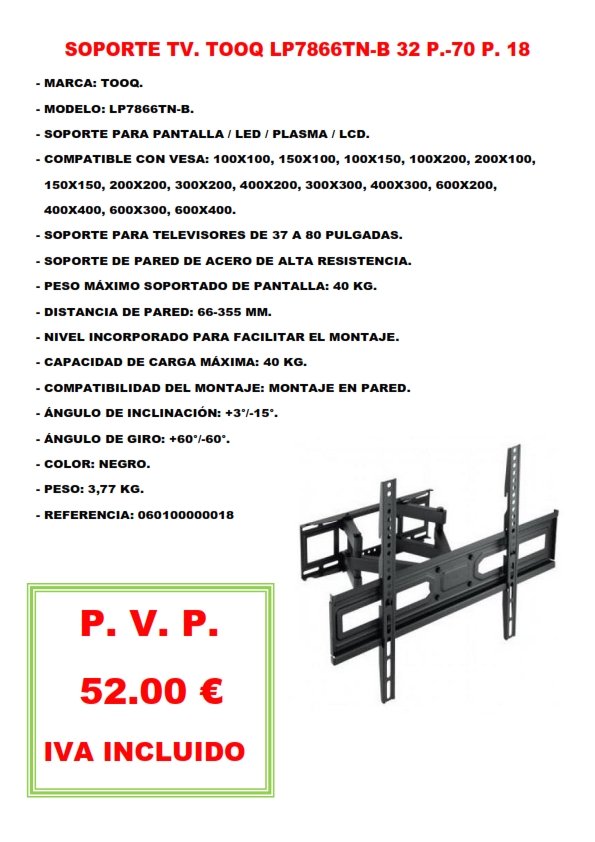 SOPORTE TV. TOOQ LP7866TN-B 32 P.-70 P. 18