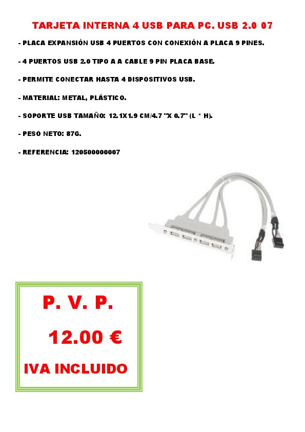TARJETA INTERNA 4 USB PARA PC. USB 2.0 07