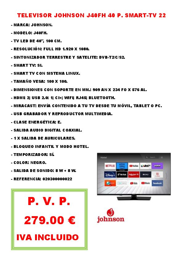 TELEVISOR JOHNSON J40FH 40 P. SMART-TV 22