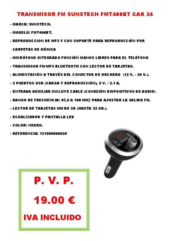 TRANSMISOR FM SUNSTECH FMT400BT CAR 24