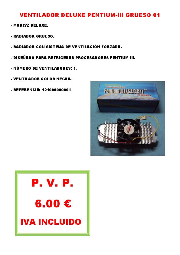 VENTILADOR DELUXE PENTIUM-III GRUESO 01