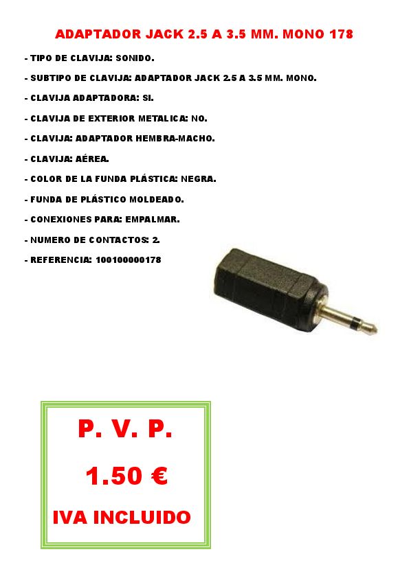 ADAPTADOR JACK 2.5 A 3.5 MM. MONO 178