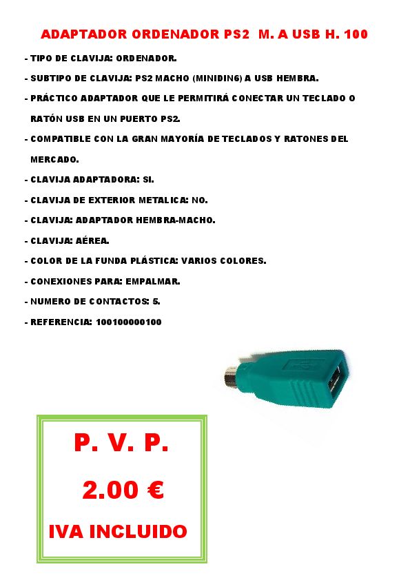 ADAPTADOR ORDENADOR PS2 M. A USB H. 100