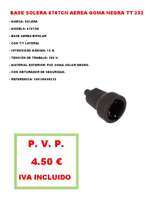 BASE SOLERA 6707CN AEREA GOMA NEGRA TT 232