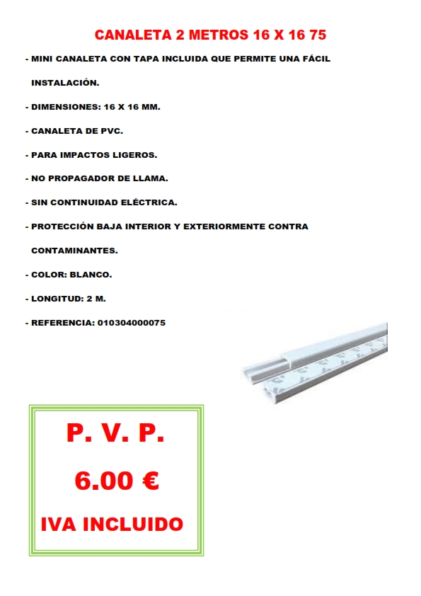CANALETA 2 METROS 16 X 16 75
