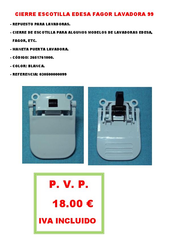 CIERRE ESCOTILLA EDESA FAGOR LAVADORA 99