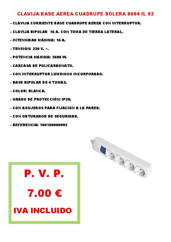 CLAVIJA BASE AEREA CUADRUPE SOLERA 8004 IL 92