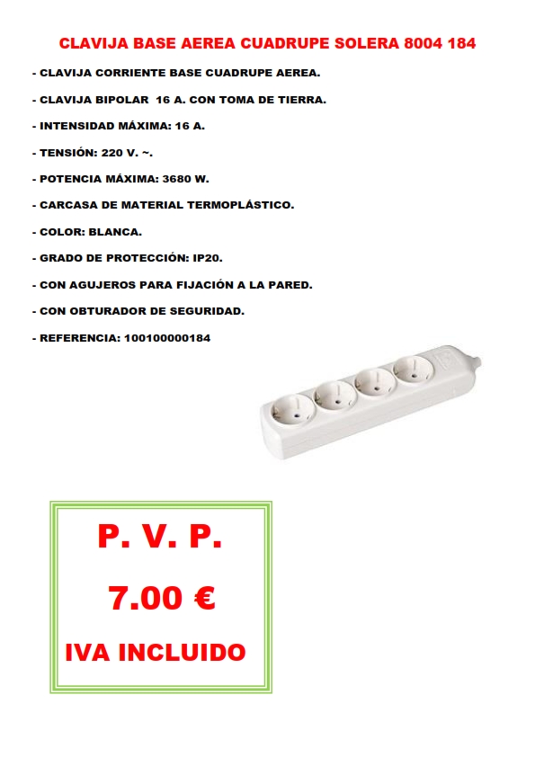CLAVIJA BASE AEREA CUADRUPE SOLERA 8004 184