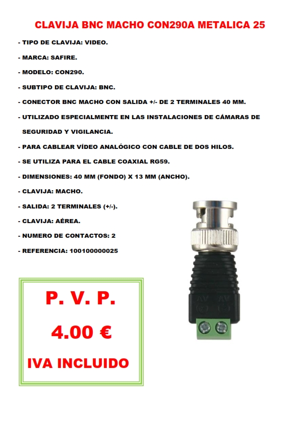 CLAVIJA BNC MACHO CON290A METALICA 25