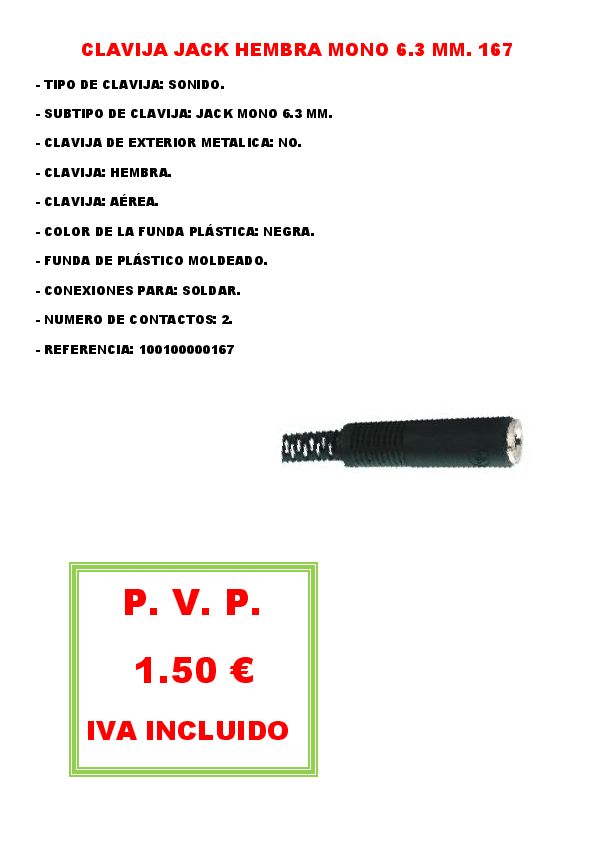 CLAVIJA JACK HEMBRA MONO 6.3 MM. 167