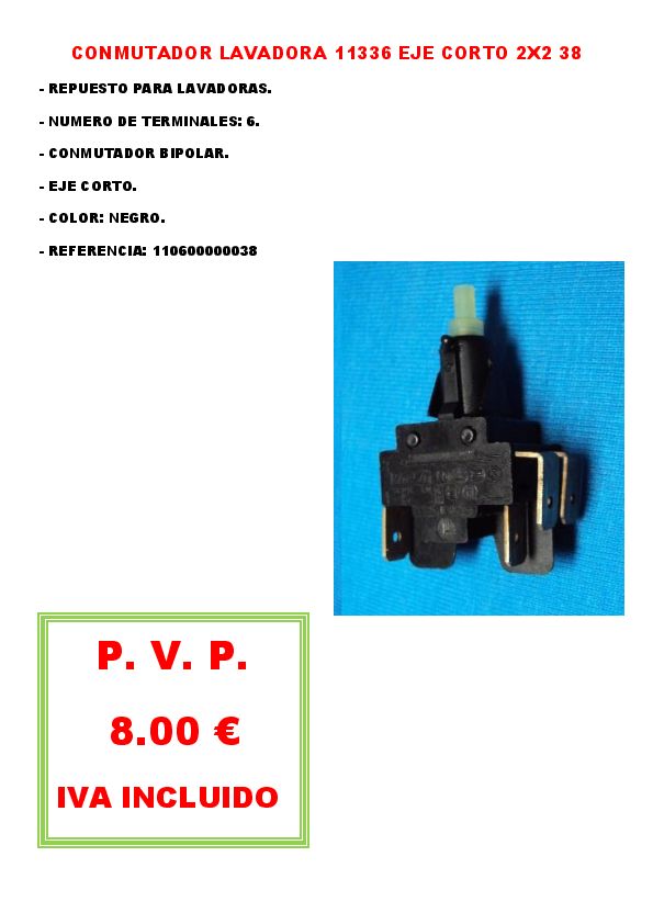 CONMUTADOR LAVADORA 11336 EJE CORTO 2X2 38