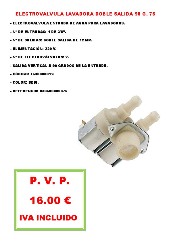 ELECTROVALVULA LAVADORA DOBLE SALIDA 90 G 75