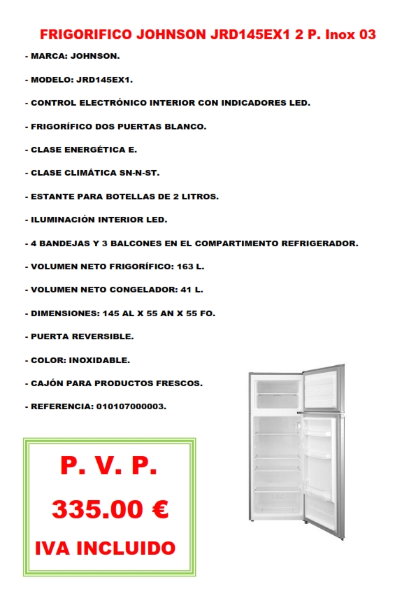 FRIGORIFICO JOHNSON JRD145EX1 2 P. Inox 03