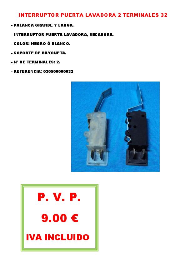 INTERRUPTOR PUERTA LAVADORA 2 TERMINALES 32