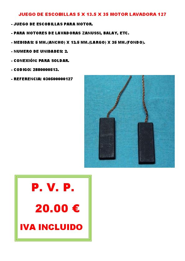 JUEGO DE ESCOBILLAS 5 X 13.5 X 35 MOTOR LAVADORA 127