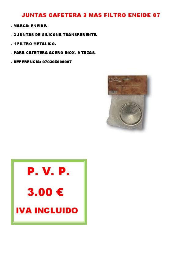 JUNTAS CAFETERA 3 MAS FILTRO ENEIDE 07