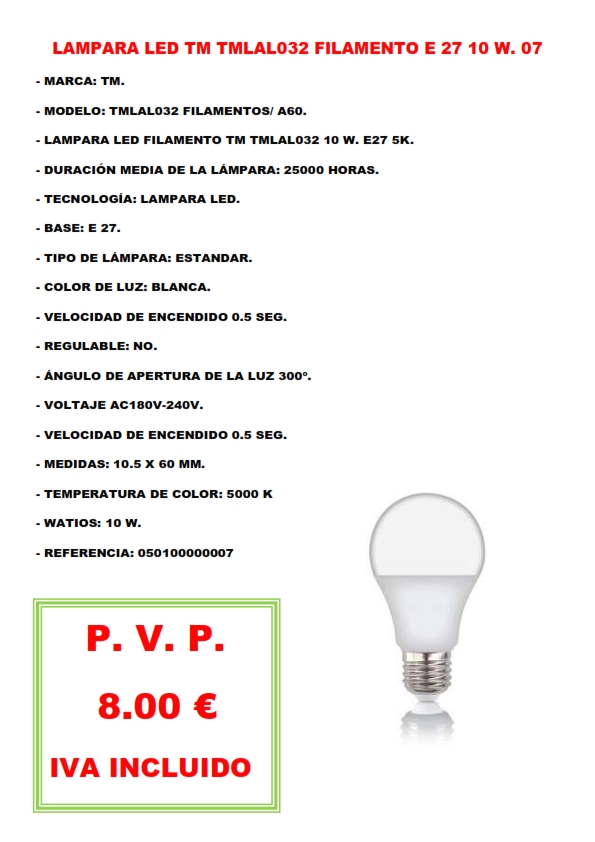 LAMPARA LED TM TMLAL032 FILAMENTO E 27 10 W. 07