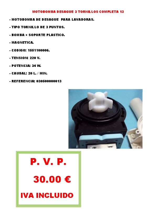 MOTOBOMBA DESAGUE 3 TORNILLOS COMPLETA 13