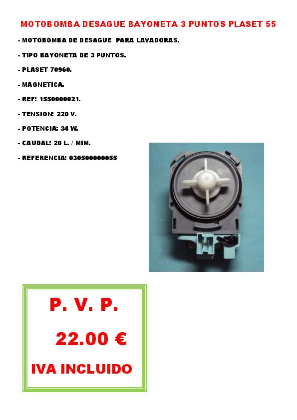 MOTOBOMBA DESAGUE BAYONETA 3 PUNTOS PLASET 55