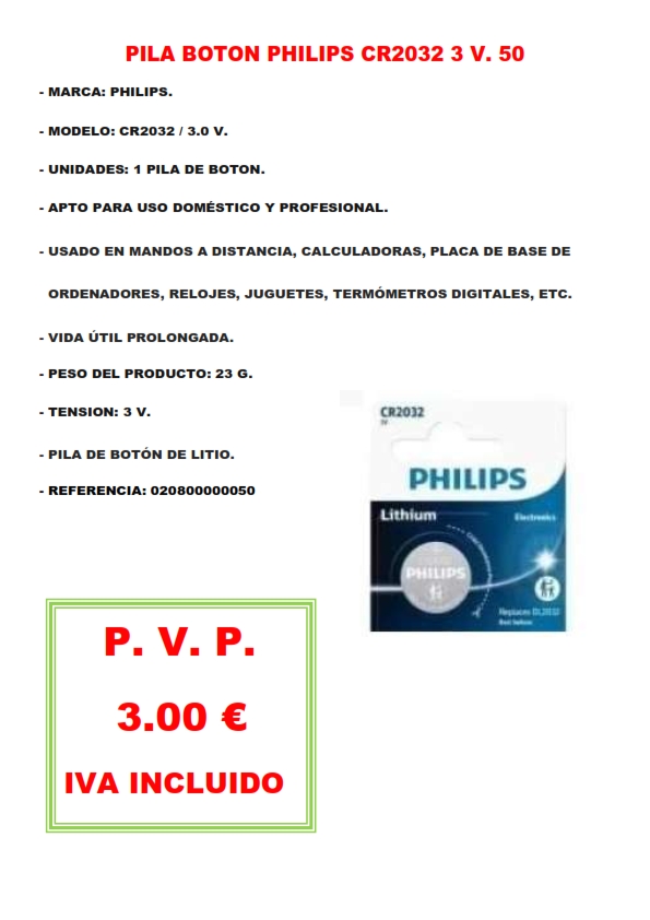 PILA BOTON PHILIPS CR2032 3 V. 50
