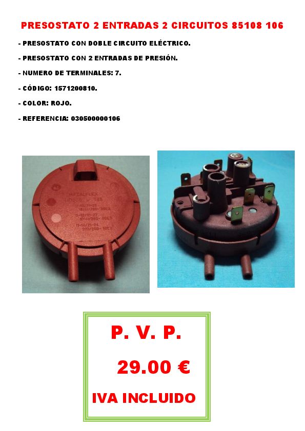 PRESOSTATO 2 ENTRADAS 2 CIRCUITOS 85108 106