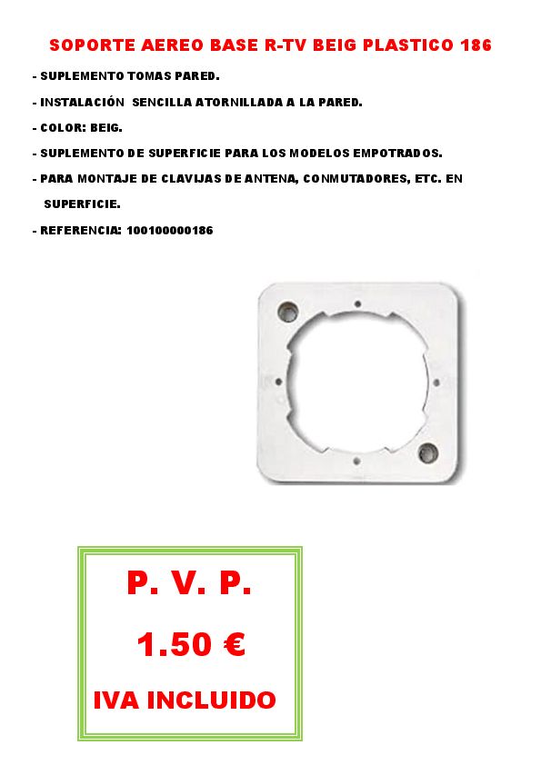SOPORTE AEREO BASE R-TV BEIG PLASTICO 186