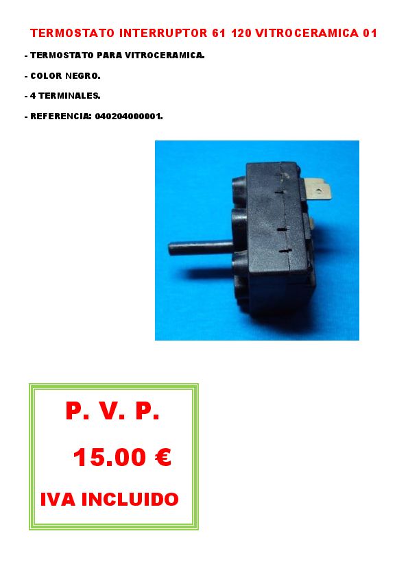 TERMOSTATO INTERRUPTOR 61 120 VITROCERAMICA 01